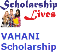 VAHANI Scholarship 
