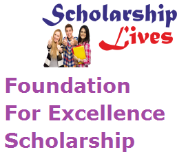 Foundation For Excellence Scholarship