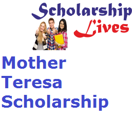 Mother Teresa Scholarship