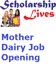 Mother Dairy Job Opening 