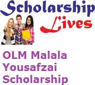 OLM Malala Yousafzai Scholarship