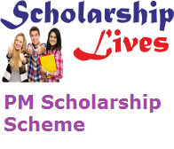 PM Scholarship Scheme