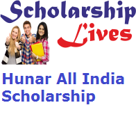 Hunar All India Scholarship