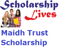 Maidh Trust Scholarship