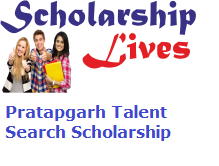 Pratapgarh Talent Search Scholarship