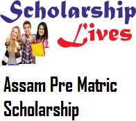Assam Pre Matric Scholarship