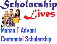 Mohan T Advani Centennial Scholarship