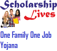 One Family One Job Yojana
