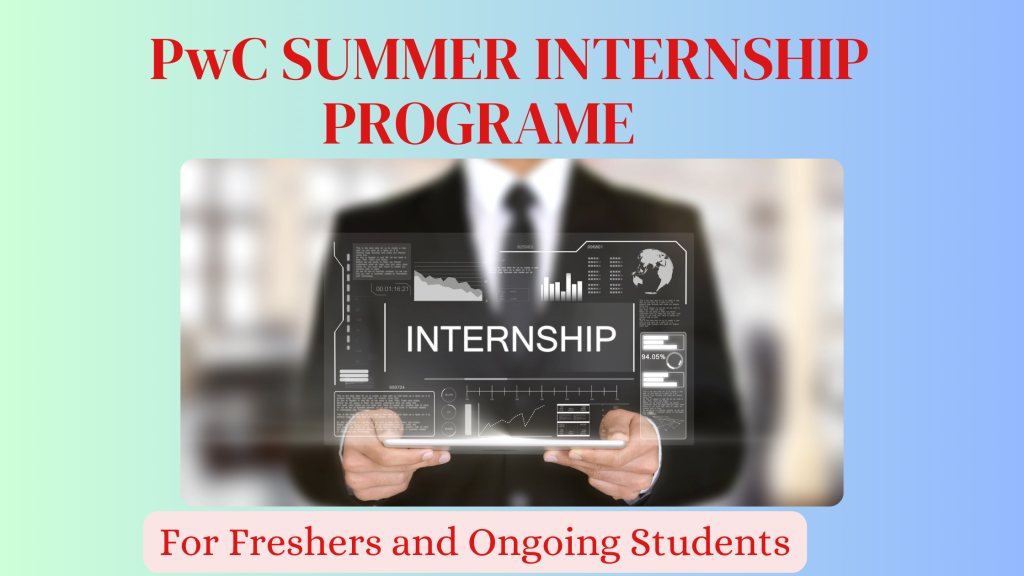 PwC Summer Internship Program