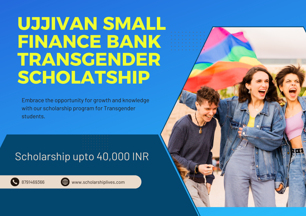 Ujjivan Small Finance Bank Transgender Scholarship form 